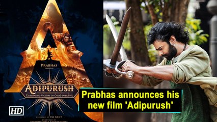 Prabhas announces his new film 'Adipurush'