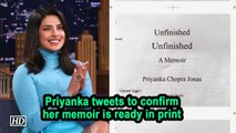 Priyanka Chopra tweets to confirm her memoir is ready in print