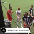 Beşiktaş yeni sezon formalarını tanıttı