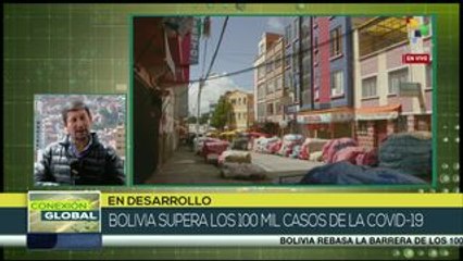 Supera Bolivia 100 mil casos de contagio de Covid-19