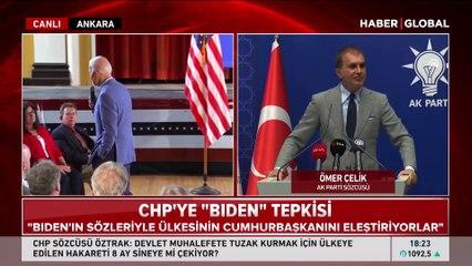 AK Parti Sözcüsü Ömer Çelik: Biden'ın sözleri "darbe" anlamına geliyor