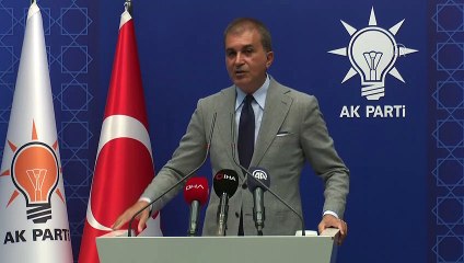 Çelik: '(İsrail-BAE anlaşması) Hiçbir şekilde barışa ve istikrara katkı sağlamayacak'' - ANKARA