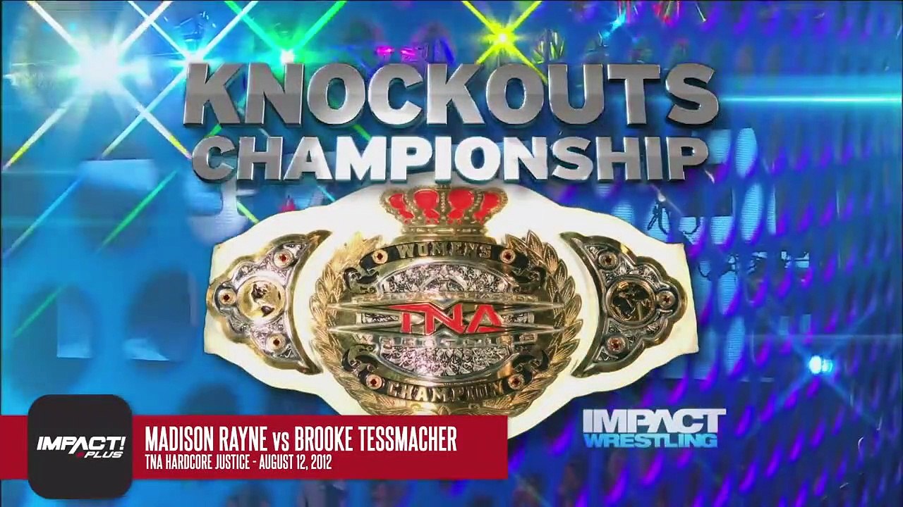Madison Rayne vs Brooke Tessmacher Hardcore Justice 2012