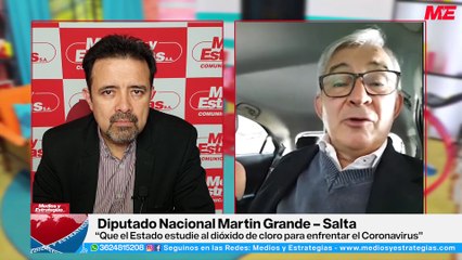 DIP. MARTIN GRANDE - “Que el Estado estudie al dióxido de cloro para enfrentar el Coronavirus”