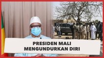 Usai Disandera Tentara Pemberontak, Presiden Mali Mengundurkan Diri