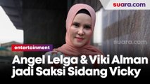 Angel Lelga dan Viki Alman jadi Saksi Sidang Vicky Prasetyo