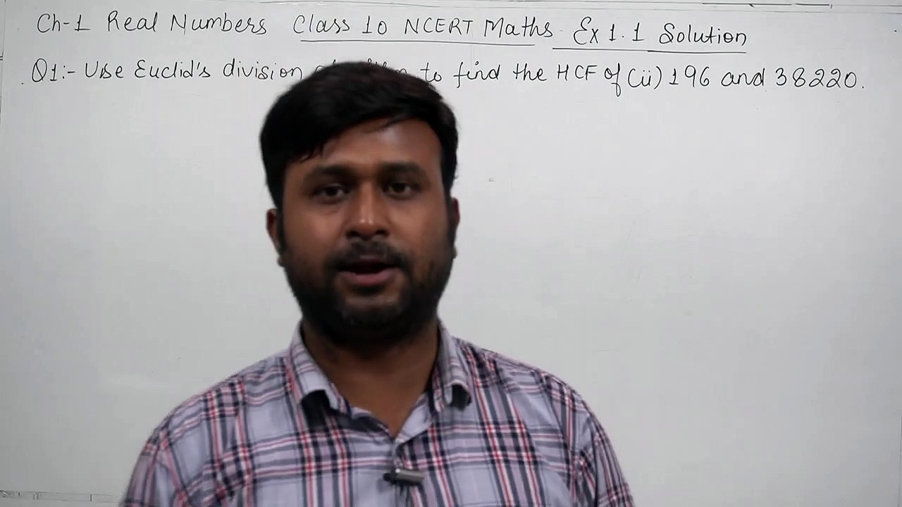 Class 10th Maths NCERT Exercise 1.1 Solution Ch 1 Real Numbers