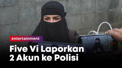 Dibully Karena Pakai Cadar, Five Vi Laporkan 2 Akun ke Polisi