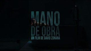 MANO DE OBRA  - VOST sortie le 19 juillet 2020