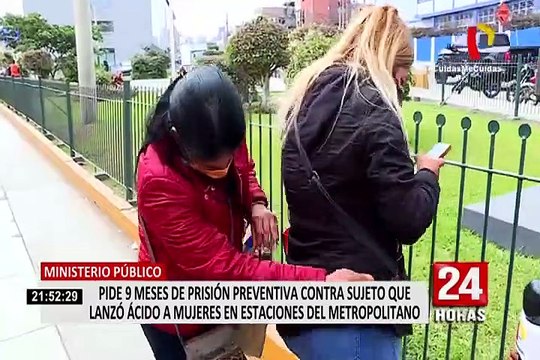 Fiscalía solicita 9 meses de prisión preventiva para el hombre que arrojó ácido a más de 20 mujeres