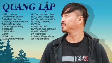 Lk Tiếc Thương, Chỉ Có Bạn Bè Thôi - Nhạc Vàng Quang Lập Cảm Xúc Nhất Hay Quên Lối Về
