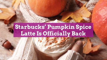Starbucks' Pumpkin Spice Latte Is Officially Back