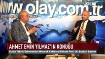 BTÜ Mimarlık Fakültesi Dekanı ve Deprem ve Mühendislik Araştırma Merkezi Müdürü Prof. Dr. Beyhan Bayhan, Ahmet Emin Yılmaz'ın konuğu oldu