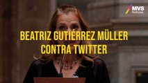 Beatriz Gutiérrez Müller contra Twitter