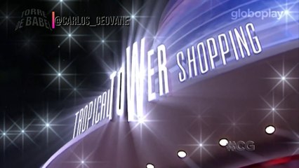 Torre de Babel no Globoplay: conheça o Tropical Tower Shopping (27 Julho 2020)