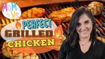 Mom’s Guide to Perfect Grilled Chicken Breasts | Mom Vs