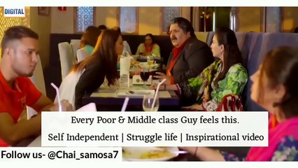 Every poor & middle class guy feels this / हर वो गरीब और मध्य वर्ग के व्यक्ति महसूस करे ।