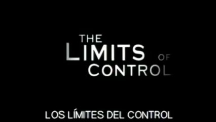 LOS LIMITES DEL CONTROL (2009) Trailer VOST - SPANISH