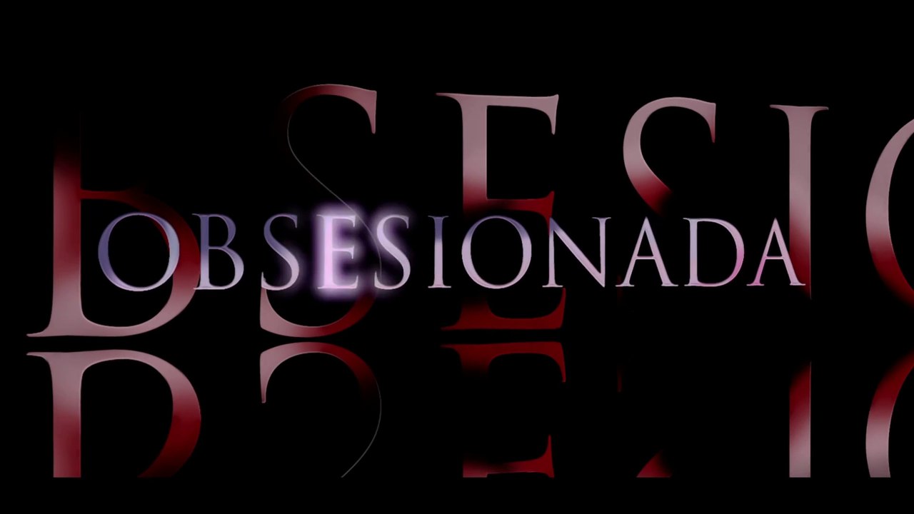 OBSESIONADA (2009) Trailer - SPANISH