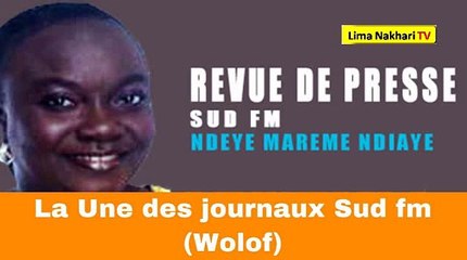 (Audio) La Une des journaux Sud Fm du Jeudi 20 Août 2020 en (Wolof)