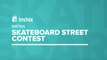 Instax Skateboard Street Amateur Qualifiers