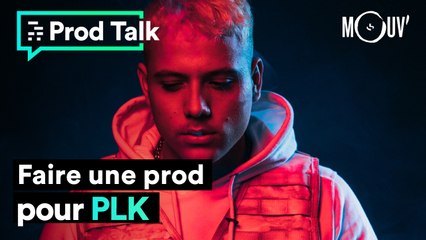 Faire une prod pour PLK
