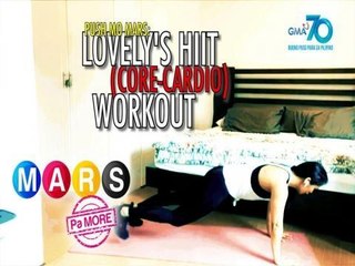 Mars Pa More: Lovely Abella's HIIT core-cardio workout routine | Push Mo Mars