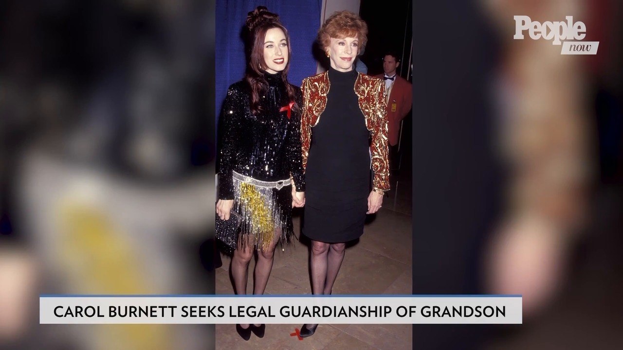 Carol Burnett Seeking Legal Guardianship of Grandson amid Daughter’s Substance Abuse Issues