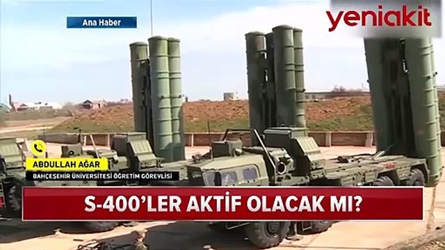 S-400'ler aktif edildi mi? Güvenlik ve terör uzmanı Ağar cevapladı