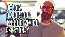 Um dia depois do terror vivido em Sydney - EMVB - EMerson Martins Video Blog 2014