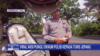 Viral! Video Oknum Polisi Tilang Turis Jepang, Minta 1 Juta Rupiah