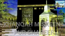 bayan   Peer Muhammad Shah Qureshi Fazli (Damat Barakathum)2013 (1) The Importance of Zikar Allah - Maulana Syed Muhammad Shah - Part 2