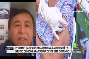 Peruano radicado en Argentina participará en estudio clínico para vacuna desde este domingo