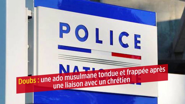 Doubs : une ado musulmane tondue et frappée après une liaison avec un chrétien