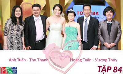 Anh Tuấn - Thu Thanh và Hoàng Tuấn - Vương Thủy | VỢ CHỒNG SON | Tập 84 | 150315