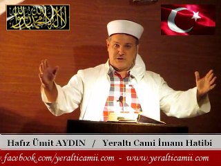 Hafız Ümit AYDIN / " ÖLÜM HAKİKATİ " Cuma Vaazı