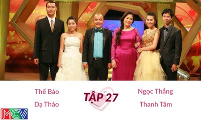 Ngọc Thắng - Thanh Tâm và Thế Bảo - Dạ Thảo | VỢ CHỒNG SON | Tập 27 | 140209