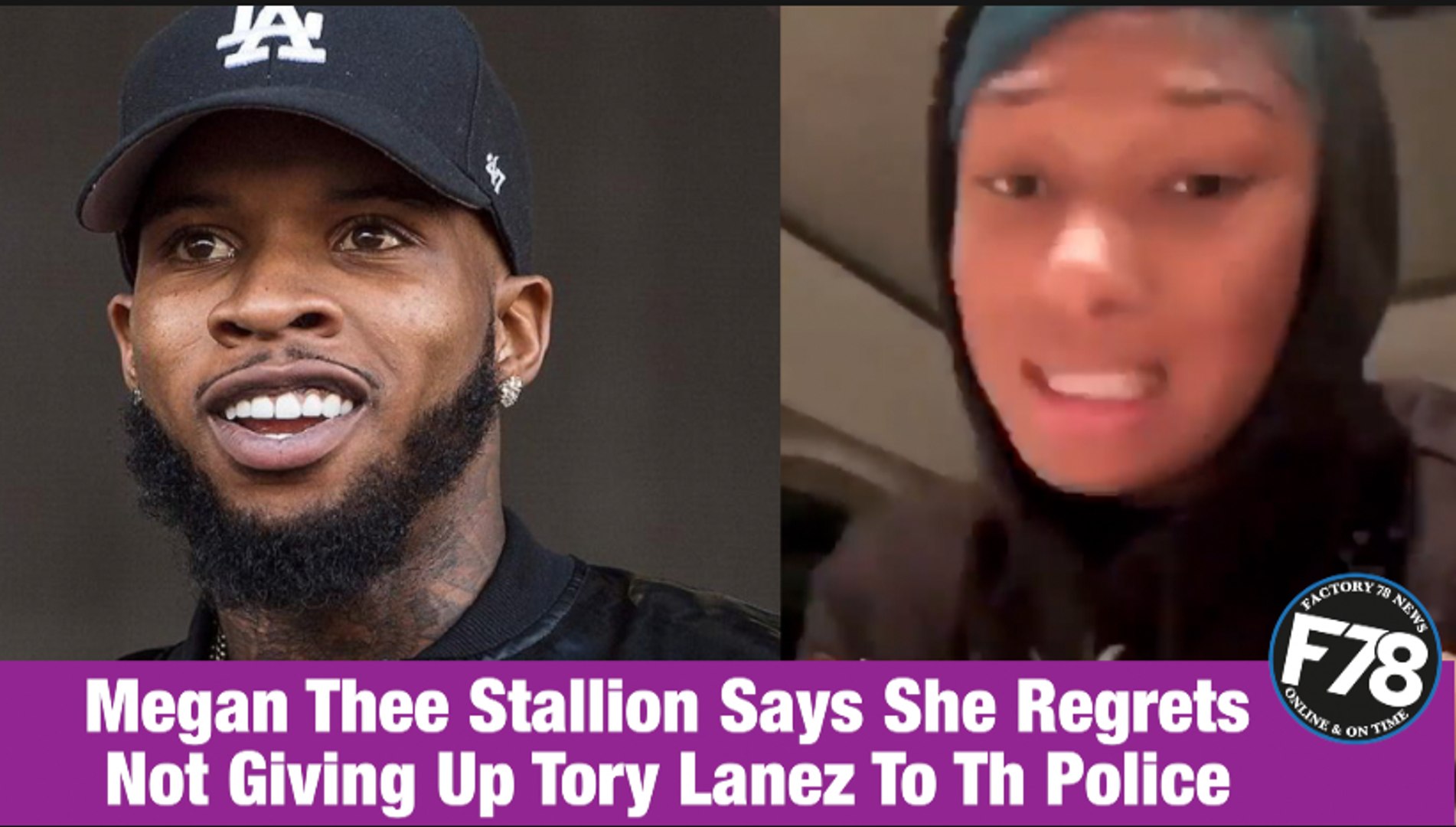 ⁣F78NEWS: Megan Thee Stallion Says She Regrets Not Giving Up Tory Lanez To The Police.  #MeganTheeSta
