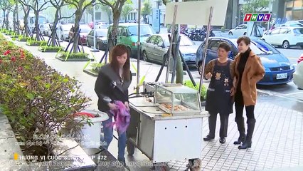 hương vị cuộc sống tập 472 - phim thvl3 long tieng huong vi cuoc song tap 473
