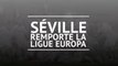 Finale - Séville remporte son 6e trophée