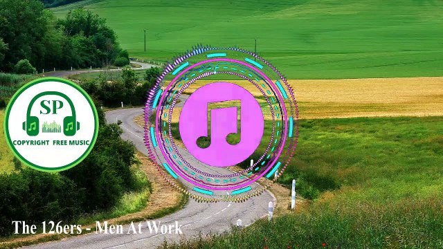 Men At Work - The 126ers - | Country & Folk | Inspirational | (SP CFM) (Copyright Free Music) | No Copyright Music | Royalty Free Music | 2020