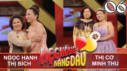 MẸ CHỒNG - NÀNG DÂU | Tập 6 FULL | Ngọc Hạnh - Thị Bích | Thị Cơ  - Minh Thu | 220417