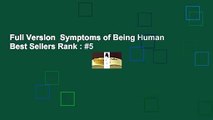 Full Version  Symptoms of Being Human  Best Sellers Rank : #5