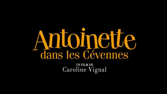 ANTOINETTE DANS LES CÉVENNES (2020) FRENCH 720p Regarder