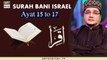 Iqra - Surah Bani Israel  - Ayat 15 To 17 - 23rd August 2020 - ARY Digital