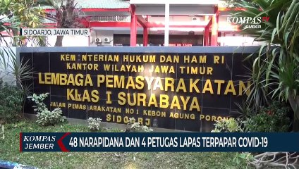 48 Narapidana dan 4 Petugas Lapas di Porong Terpapar Covid-19