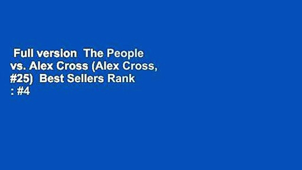 Full version  The People vs. Alex Cross (Alex Cross, #25)  Best Sellers Rank : #4