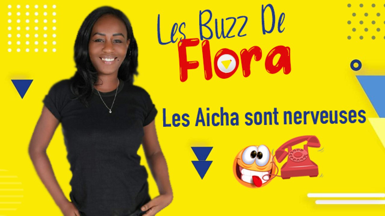Les Aicha sont nerveuses ooooo 