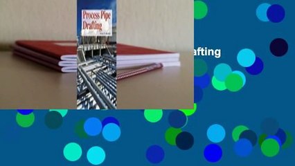 About For Books  Process Pipe Drafting  For Online