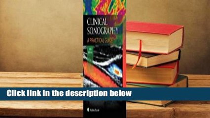 About For Books  Clinical Sonography: A Practical Guide  For Kindle